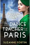 The Dance Teacher of Paris (As: Suzanne Fortin)