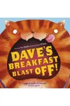 Dave's Breakfast Blast-Off!