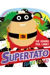 Supertato Super Squad