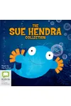 The Sue Hendra Collection