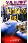 Termination Dust