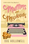Muffins and Misdeeds