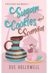 Sugar Cookies and Scandal