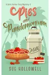 Pies and Pandemonium