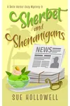 Sherbet and Shenanigans