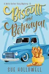 Biscotti and Betrayal