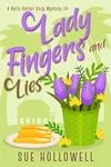 Ladyfingers and Lies