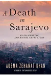 A Death in Sarajevo