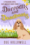 Daffodils and Deadbeats