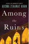Among the Ruins