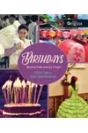 Birthdays: Beyond Cake and Ice Cream