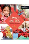 Chinese New Year: A Celebration for Everyone