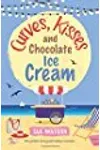 Curves, Kisses and Chocolate Ice-Cream