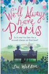 We'll Always Have Paris