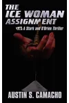 The Ice Woman Assignment