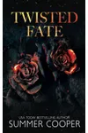 Twisted Fate