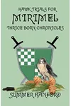 Hawk Trials for Mirimel