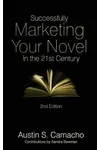 Successfully Marketing Your Novel in the 21st Century
