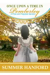 Once Upon a Time in Pemberley