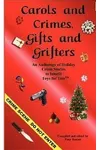 Carols and Crimes, Gifts and Grifters
