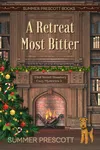 A Retreat Most Bitter