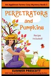 Perpetrators and Pumpkins