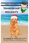 Homicide and Holidays