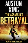 The Assassin's Betrayal