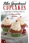 Killer Gingerbread Cupcakes