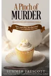 A Pinch of Murder / Fleur De Kill