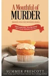 A Mouthful of Murder