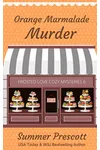 Orange Marmalade Murder / Black Bottom Murder