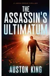 The Assassin's Ultimatum
