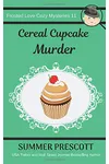 Cereal Cupcake Murder / Creamsicle Murder