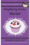 Raspberry Creme Murder