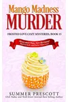 Mango Madness Murder
