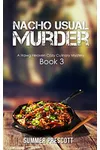 Nacho Usual Murder