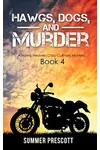 Hawgs, Dawgs, and Murder