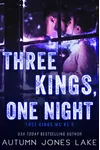 Three Kings, One Night