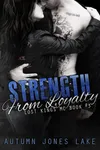 Strength from Loyalty
