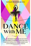 Dance with Me: An Alzheimer's Memoir