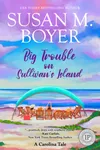 Big Trouble on Sullivan's Island