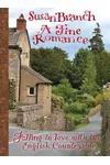 A Fine Romance: Falling in Love with the English Countryside
