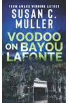 Voodoo on Bayou Lafonte