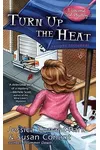 Turn Up the Heat