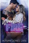 Wheels of Fire