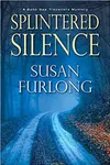 Splintered Silence