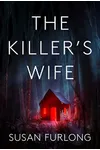 The Killer's Wife
