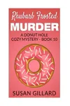 Rhubarb Frosted Murder