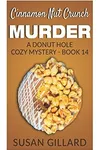 Cinnamon Nut Crunch Murder